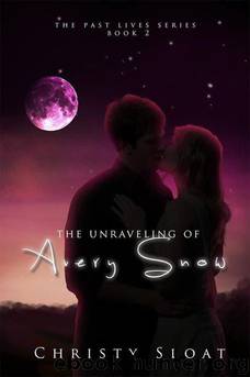 Unraveling of Avery Snow, The by Sloat Christy