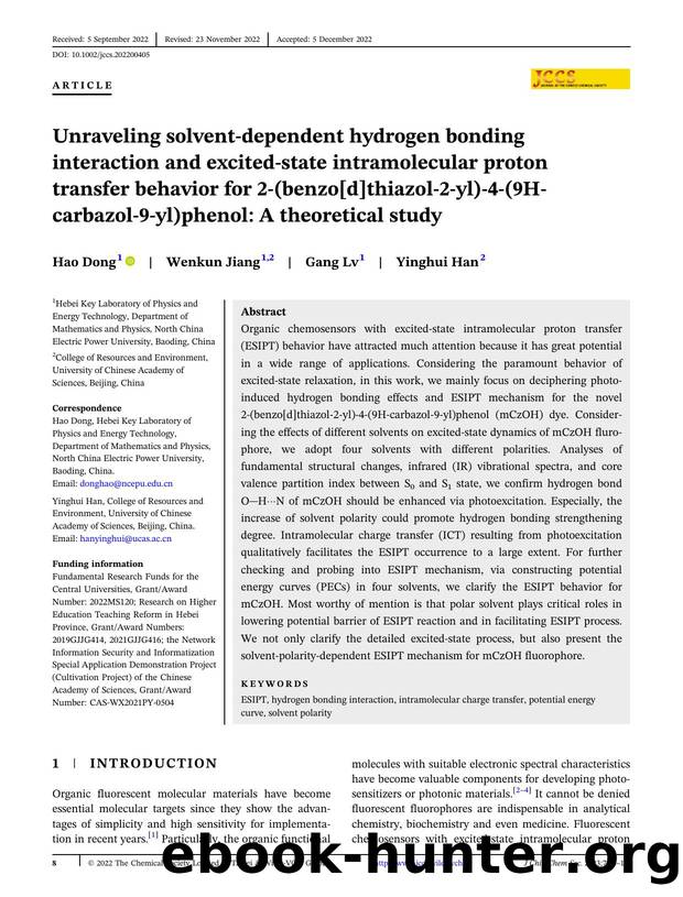 Unraveling solventâdependent hydrogen bonding interaction and ESIPT behavior for 2â(benzo[d]thiazolâ2âyl)â4â(9Hâcarbazolâ9âyl)phenol: A theoretical study by Unknown