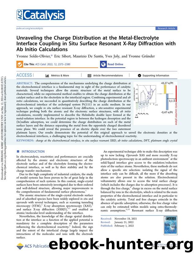 Unraveling the Charge Distribution at the Metal-Electrolyte Interface Coupling in Situ Surface Resonant X-Ray Diffraction with Ab Initio Calculations by Yvonne Soldo-Olivier Eric Sibert Maurizio De Santis Yves Joly & Yvonne Gründer