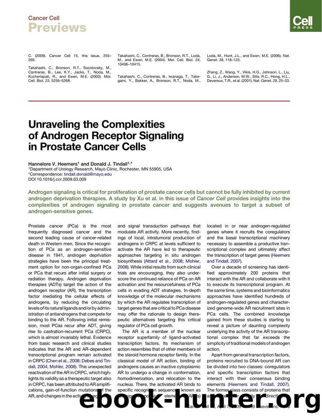 Unraveling the Complexities of Androgen Receptor Signaling in Prostate Cancer Cells by Hannelore V. Heemers; Donald J. Tindall