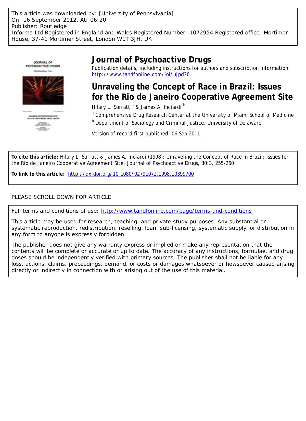 Unraveling the Concept of Race in Brazil: Issues for the Rio de Janeiro Cooperative Agreement Site by Hilary L. Surratt a & James A. Inciardi b