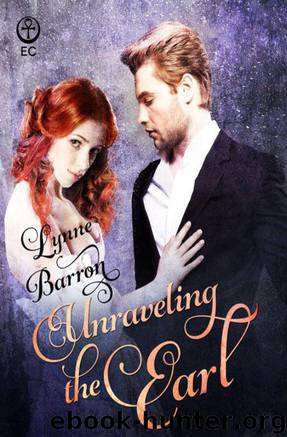 Unraveling the Earl by Lynne Barron