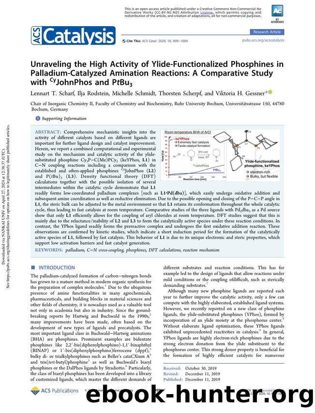 Unraveling the High Activity of Ylide-Functionalized Phosphines in Palladium-Catalyzed Amination Reactions: A Comparative Study with CyJohnPhos and PtBu3 by Lennart T. Scharf Ilja Rodstein Michelle Schmidt Thorsten Scherpf & Viktoria H. Gessner