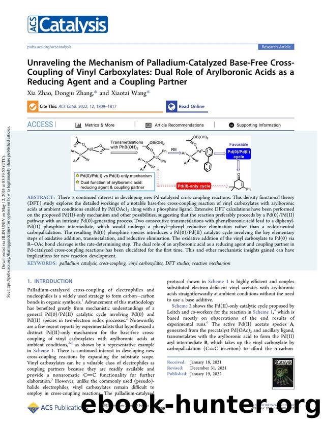 Unraveling the Mechanism of Palladium-Catalyzed Base-Free Cross-Coupling of Vinyl Carboxylates: Dual Role of Arylboronic Acids as a Reducing Agent and a Coupling Partner by Xia Zhao Dongju Zhang & Xiaotai Wang