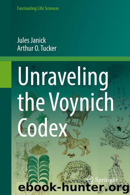 Unraveling the Voynich Codex by Jules Janick & Arthur O. Tucker