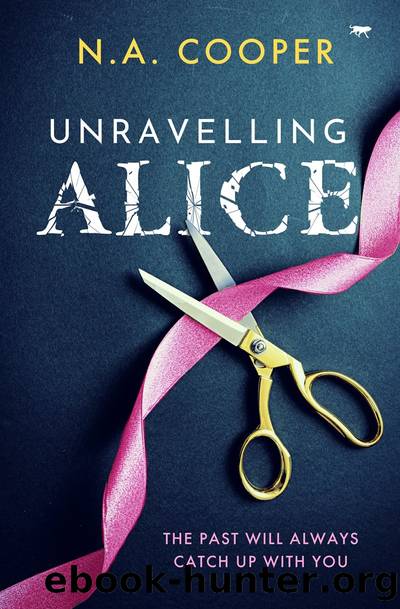 Unravelling Alice by N.A. Cooper