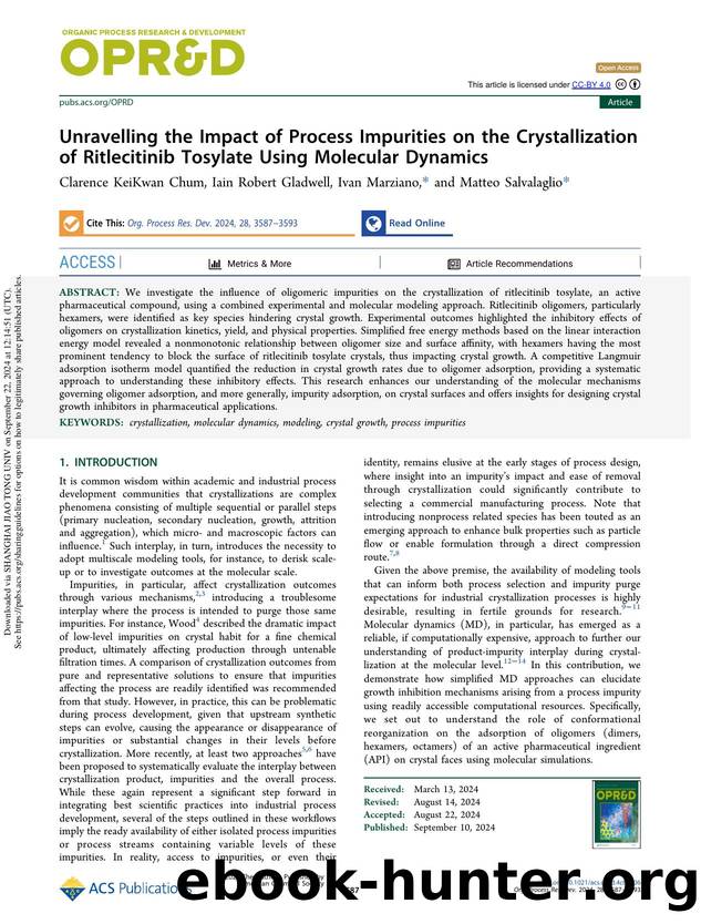 Unravelling the Impact of Process Impurities on the Crystallization of Ritlecitinib Tosylate Using Molecular Dynamics by Clarence KeiKwan Chum Iain Robert Gladwell Ivan Marziano & Matteo Salvalaglio
