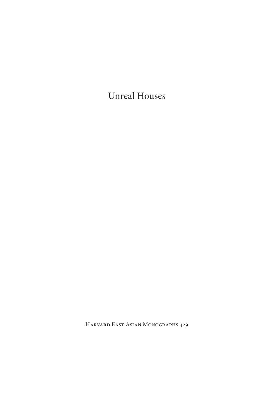 Unreal Houses: Character, Gender, and Genealogy in the Tale of Genji by Edith Sarra