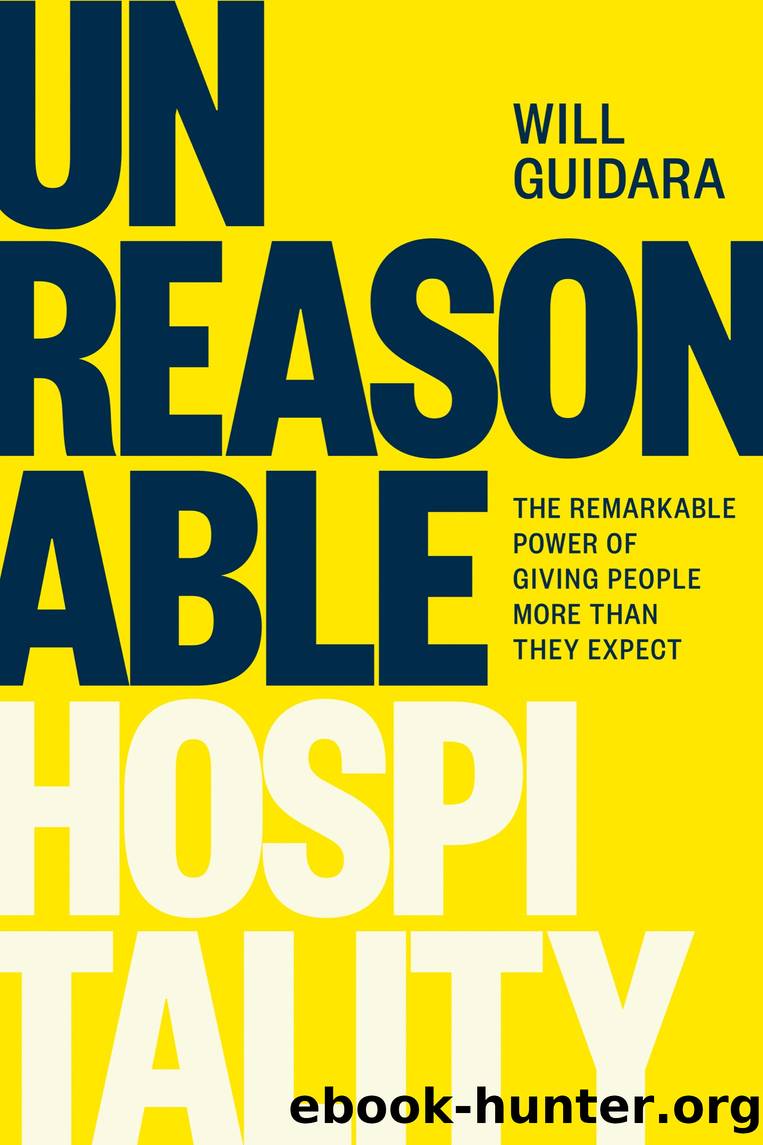 Unreasonable Hospitality by Will Guidara