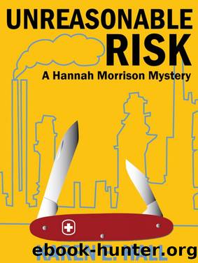 Unreasonable Risk by Karen E. Hall