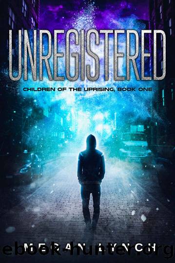 Unregistered by Megan Lynch