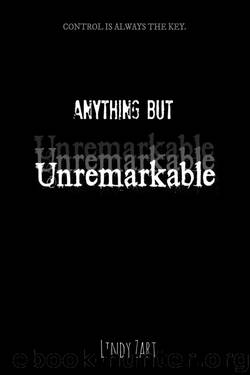 Unremarkable (Anything But Series Book 2) by Lindy Zart