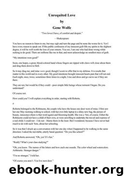 Unrequited Love by Gene Wolfe