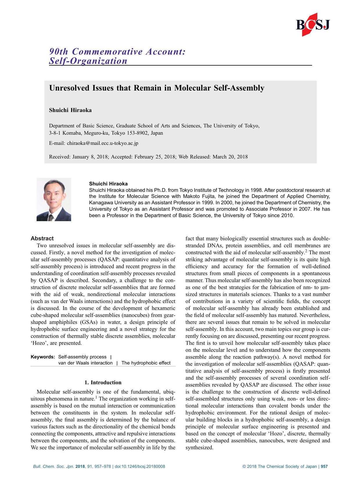 Unresolved Issues that Remain in Molecular Self-Assembly by Unknown