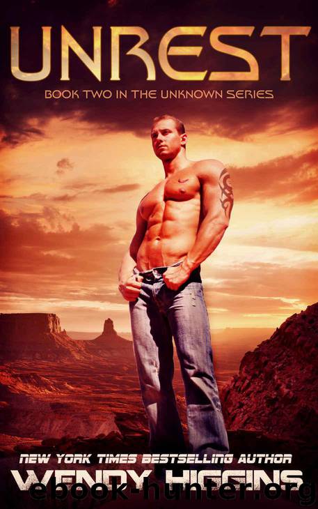 Unrest (Unknown Trilogy Book 2) by Higgins Wendy