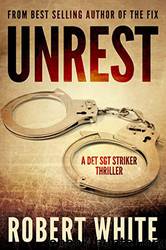 Unrest by Robert White