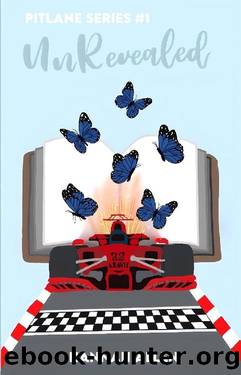 Unrevealed (Pitlane Series Book 1) by Hannah Allen