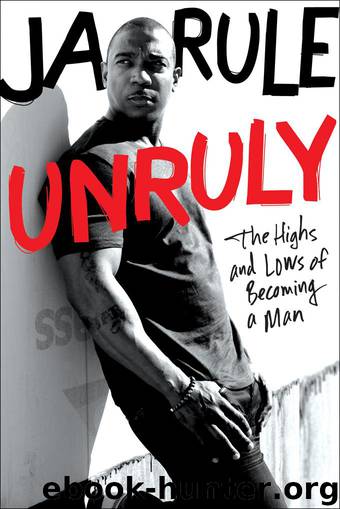 Unruly by Ja Rule
