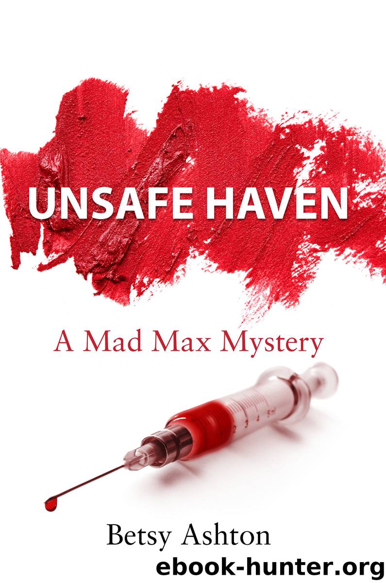 Unsafe Haven by Betsy Ashton