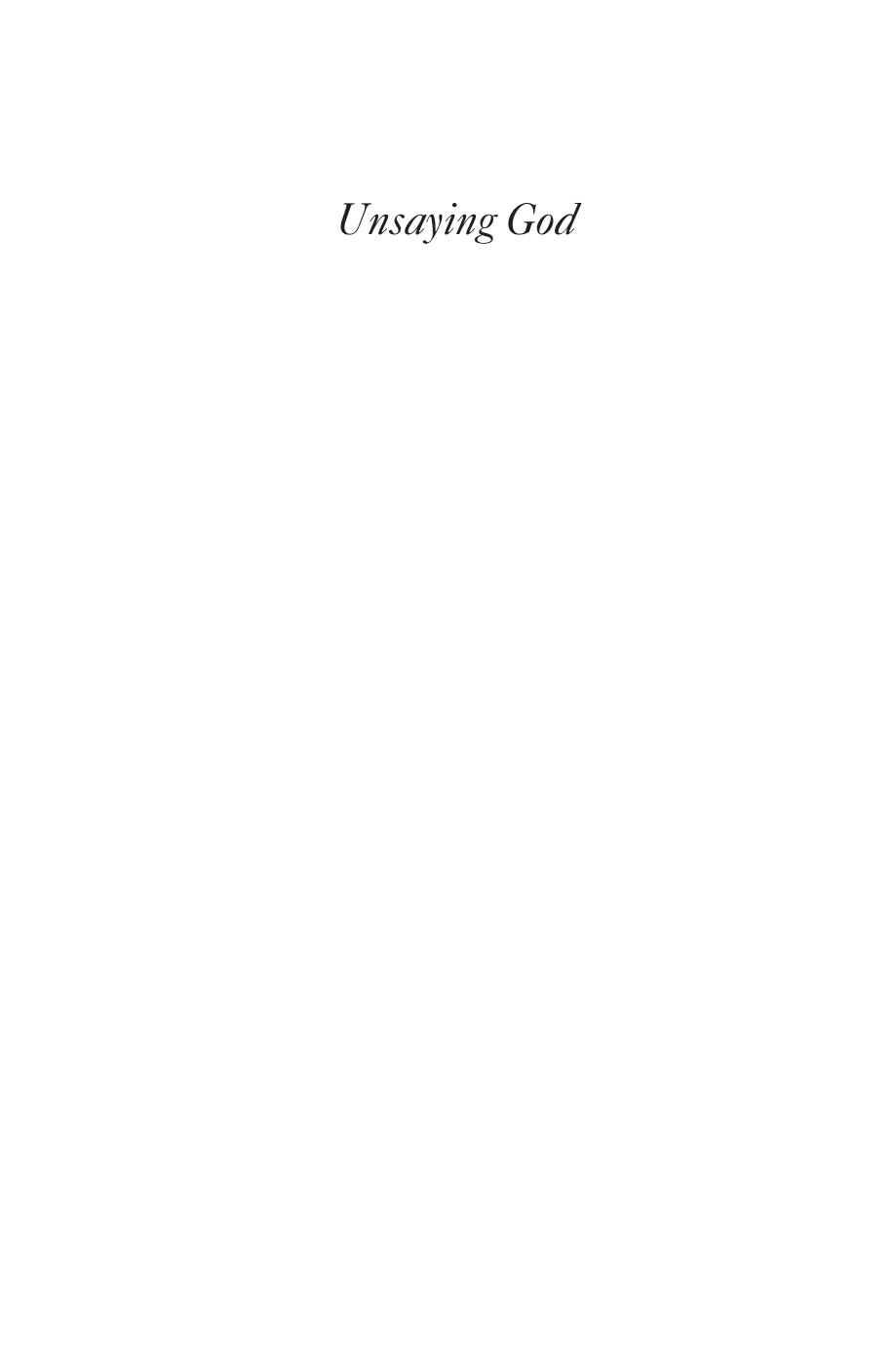 Unsaying God: Negative Theology in Medieval Islam (AAR ACADEMY SER) by Aydogan Kars