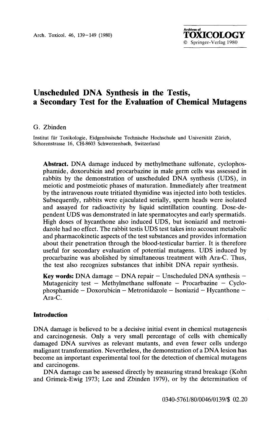 Unscheduled DNA synthesis in the testis, a secondary test for the evaluation of chemical mutagens by Unknown
