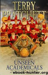 Unseen Academicals: A Novel of Discworld by Terry Pratchett