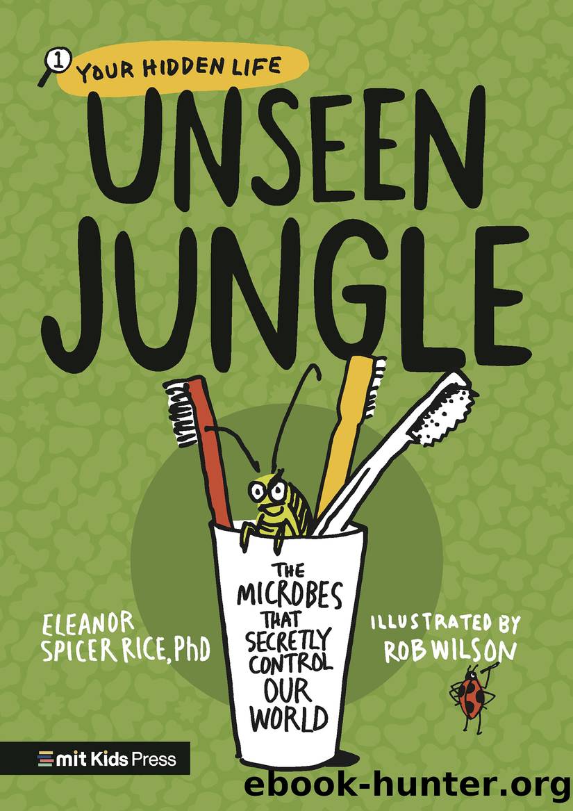 Unseen Jungle by Eleanor Spicer Rice