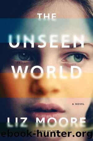 Unseen World (9780393245004) by Moore Liz