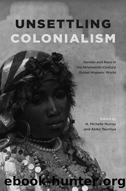 Unsettling Colonialism by N. Michelle Murray and Akiko Tsuchiya