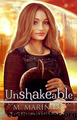 Unshakeable by M. Marinan