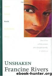 Unshaken: Ruth by Francine Rivers