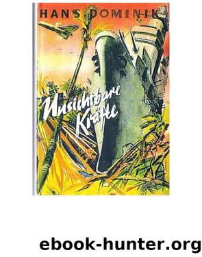 Unsichtbare Kräfte by Dominik Hans