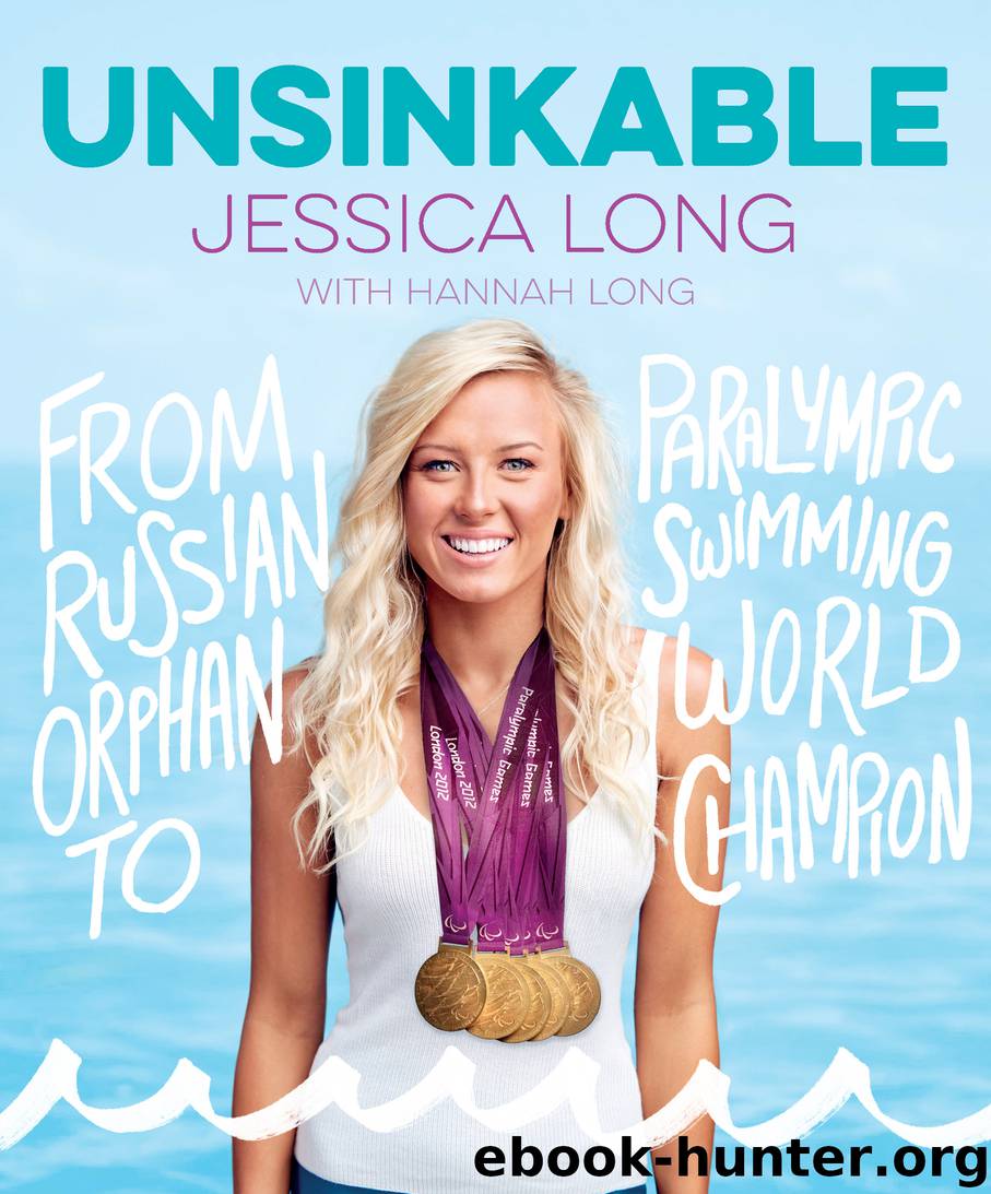 Unsinkable by Jessica Long