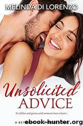 Unsolicited Advice by Melinda Di Lorenzo