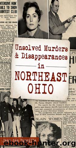 Unsolved Murders & Disappearances in Northeast Ohio by Jane Ann Turzillo