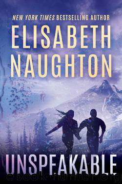 Unspeakable (Deadly Secrets Book 4) by Elisabeth Naughton