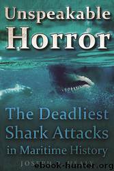 Unspeakable Horror by Joseph B. Healy