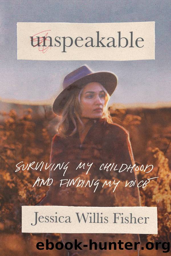 Unspeakable by Jessica Willis Fisher
