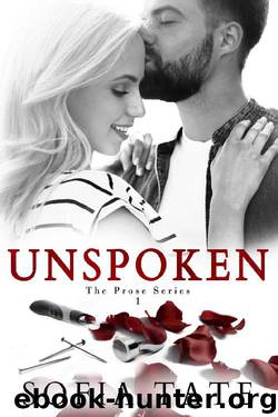 Unspoken (The Prose Series Book 1) by Sofia Tate