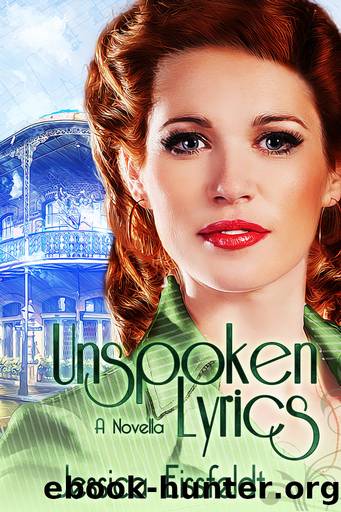 Unspoken Lyrics by Jessica Eissfeldt