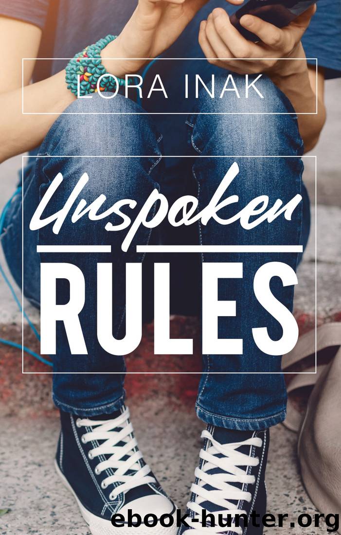 Unspoken Rules by Lora Inak