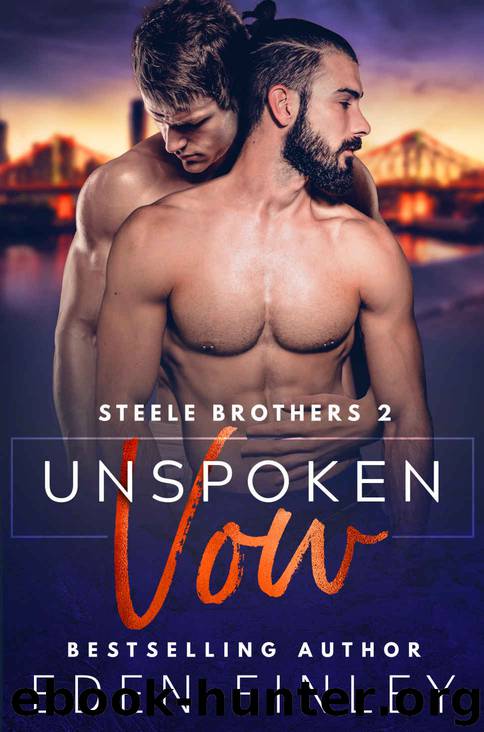 Unspoken Vow: Steele Brothers Book Two by Finley Eden