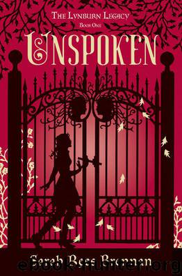 Unspoken by Brennan Sarah Rees