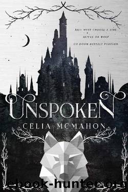 Unspoken by Celia Mcmahon