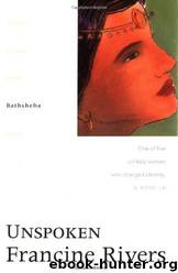 Unspoken by Francine Rivers