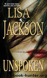 Unspoken by Lisa Jackson