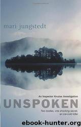 Unspoken by Mari Jungstedt
