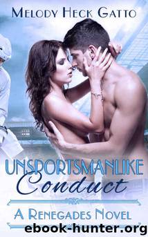 Unsportsmanlike Conduct by Melody Heck Gatto