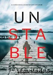 Unstable by Blake Pierce
