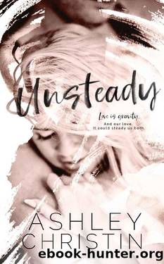 Unsteady by Ashley Christin